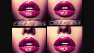 Claydee &amp; Dimension X - Call Me