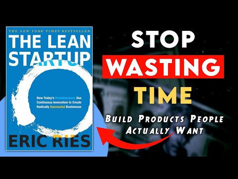 The Lean Startup by Eric Ries Book Summary