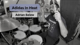 Adrian Belew - Adidas In Heat Drum Cover - JOHNNIE LUCA