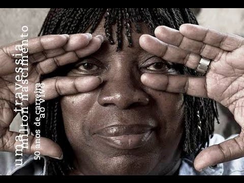 Milton Nascimento -  Um Travessia - 50 Anos Ao Vivo