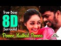 Poove Muthal Poove 8d True Bass Boost 360 Degree Kadhal Kirukan