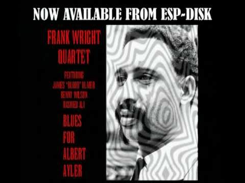 ESP-4068 - FRANK WRIGHT - BLUES FOR ALBERT AYLER - PROMO MUSIC VIDEO