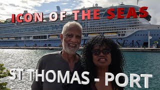ICON OF THE SEAS l  ST THOMAS PORT
