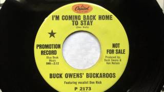 I'm Coming Back Home To Stay , Buck Owen's Buckaroos , 1968 45RPM