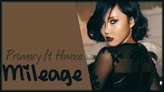 Primary ft. Hwasa (MAMAMOO) - Mileage [Sub. Español | Han | Rom]