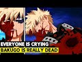 BAKUGO REALLY JUST DIED!!! THIS CHANGES EVERYTHING! - My Hero Academia Chapter 362