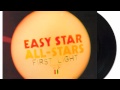 Easy Star All-Stars - Don't Stop Dub Music