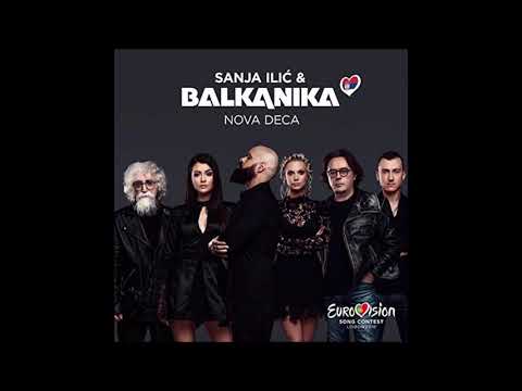 2018 Sanja Ilić & Balkanika - Nova Deca