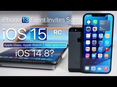 Apple Event Invites, iPhone 13 Soon, iOS 15 RC, iOS 14.8, Mac and more
