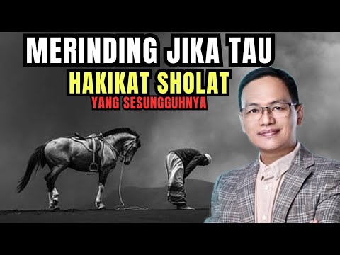Merinding jika tau HAKIKAT SHOLAT yang sebenarnya#syaifulkarim#kajianislami#ngajirosoterbaru#doa
