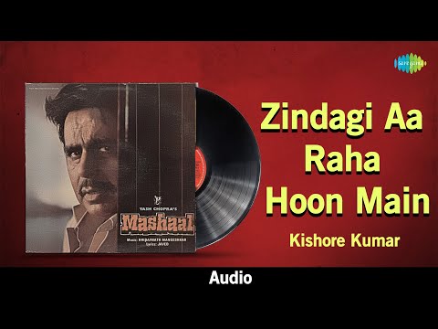 Zindagi Aa Raha Hoon Main | Mashaal | Kishore Kumar | Javed Akhtar | Old Hindi Song