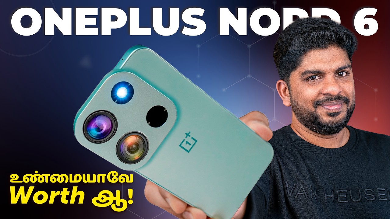 யாரு வாங்கலாம்? 🤔- OnePlus Nord 6 Unboxing & Quick Review in Tamil⚡