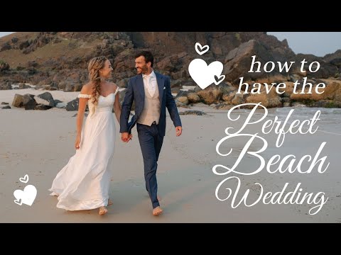5 Tips for the Perfect Beach Wedding