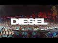 Diesel Live Lost Lands 2023 Full Set