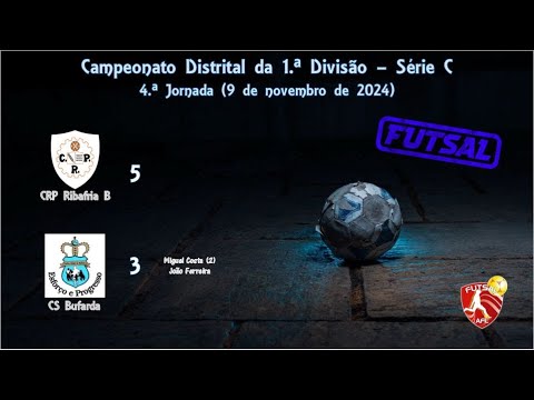 CRP Ribafria B 5:3 CS Bufarda (09.11.24)