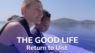 Moving From London to The Outer Hebrides | Return To Uist | BBC Scotland