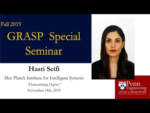 Fall 2019 GRASP Special Seminar: Hasti Seifi - November 18th