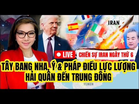 LIVE - Tây Ban Nha, Ý và Pháp khai triển lực lượng hải quân đến Trung Đông
