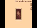 Hello Mary Lou & Lara's Theme - The Seldom Scene