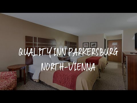 Quality Inn Parkersburg North-Vienna Review - Parkersburg , United States of America