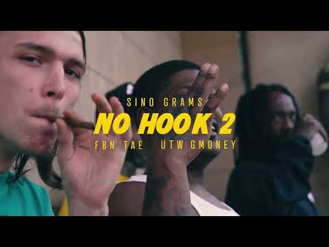 NO HOOK 2 - Sino Grams x Utwgmoney x Bnf Tae