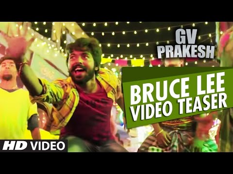 Bruce Lee Video Teaser | Bruce Lee | G.V. Prakash Kumar, Kriti Kharbanda