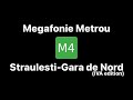 Megafonie M4 Straulesti Gara De Nord IVA Edition