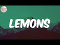 Lemons Lemonade Lyrics AKA