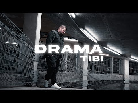 TIBI - DRAMA (OFFICIAL VIDEO) PROD. BY MEGI & MORI