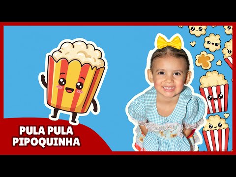 Pula Pipoquinha | Video Infantil Musical Oficial por Alice Macedo