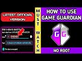 How To Install Use Latest Official Game Guardian No Root 2025
