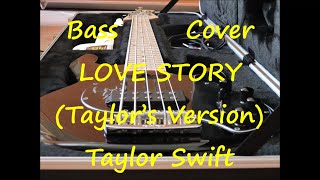 Download lagu Taylor Swift - Love Story (Taylor’s Version) - (BASS COVER - TABS - LINE - SCORE) mp3