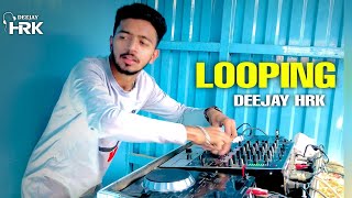 Download lagu DJ HRK LOOPING | VIRAL VIDEO | LIVE MIX | PIONEER CDJ-350 mp3