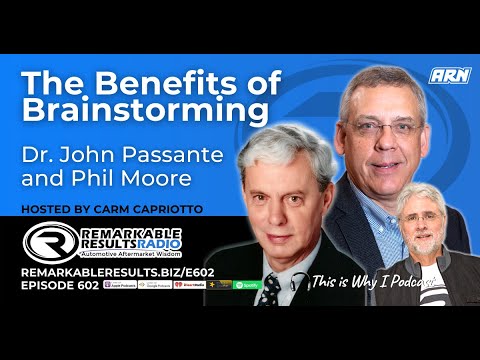 The Benefits of Brainstorming Dr. John Passante and Phil Moore [RR 602]