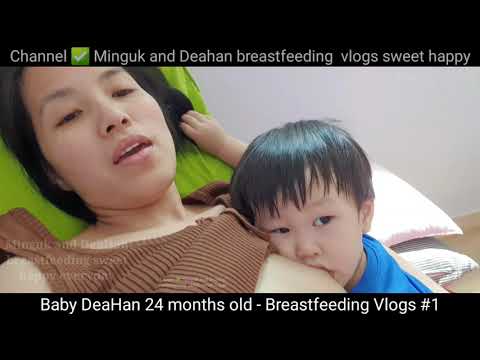 1 DaeHan has grown much older - Baby 24 months old 🌱 Breastfeeding vlogs