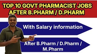 Top Govt Pharmacist Jobs After B.Pharm / D.Pharm (2025) | Salary information