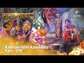 Radhakrishn Raasleela - Part 279 | Ayan Ka Nirmam Kritya | Radhakrishn