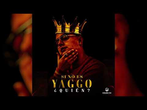 10. Yaggo - Tu Rapero Favorito Ft. Hadrian, Go Goldenjunk, Dianey (Audio Oficial)