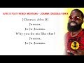 Afro B feat..French Montana - Joanna (Drogba) Remix (lyric video ) ♪ HD