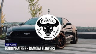 ♡ilyTOMMY♡ (Haroinfather) - Ramona Flowers 🌸 [Bass Boosted]