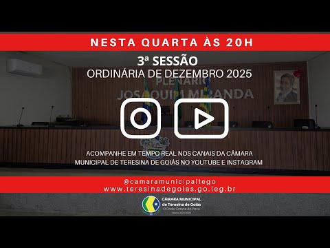 3ª SESSÃO ORDINÁRIA DO MÊS DE DEZEMBRO DE 2025.