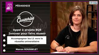 Appel à projets BQE - Innover pour faire réussir - Accompagner les L1 vers la réussite universitaire