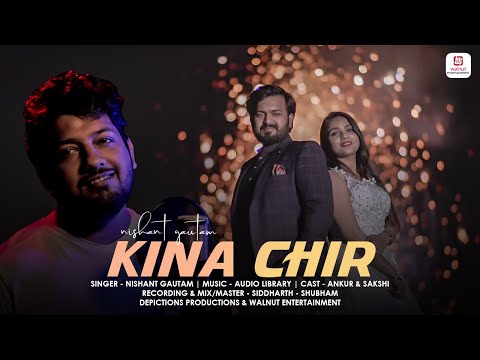 nishant gautam Kina Chir