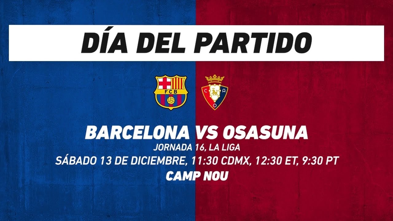 Barcelona vs Osasuna, frente a frente: LaLiga