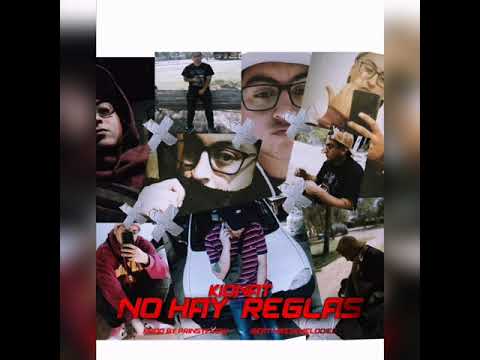 No hay Reglas - Kidnat (Prod. Prinsyflow) (Beat. Mazzemelodies)