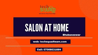 Salon Services at Your Doorstep in Bhubaneswar