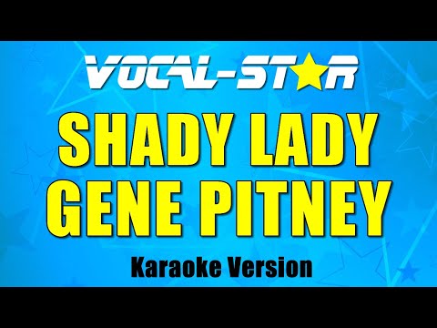 Shady Lady - Gene Pitney