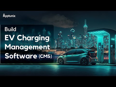 EV Charging Management Software For Your Power Stations