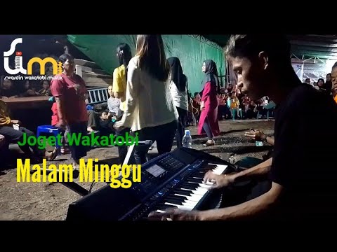 Joget Wakatobi MALAM MINGGU || Yasin Cover..|| Cip Yus Sinulingga Voc Bunga tuahuns ..!!