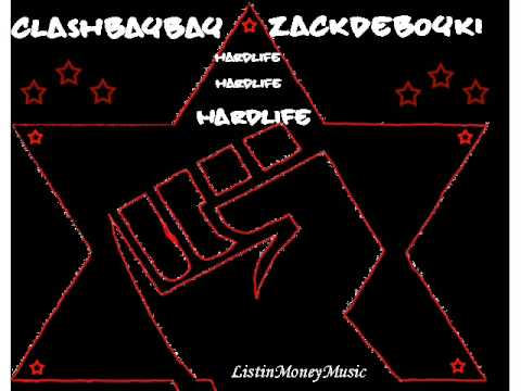 Zackdeboyki ft. ClashBaby - Hardlife
